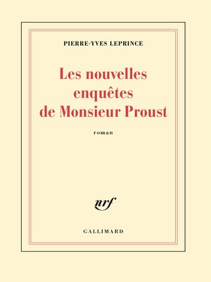 cover image of Les nouvelles enquêtes de Monsieur Proust